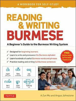 Reading & Writing Burmese: A Workbook for Self-Study(English, Paperback, Mo A Zun)