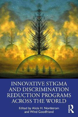 Innovative Stigma and Discrimination Reduction Programs Across the World(English, Paperback, unknown)