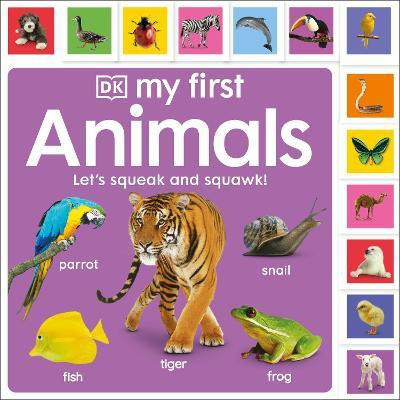 My First Animals: Let's Squeak and Squawk!(English, Board book, DK)