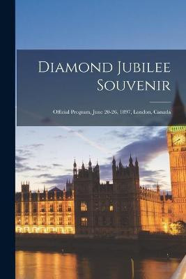 Diamond Jubilee Souvenir [microform](English, Paperback, Anonymous)