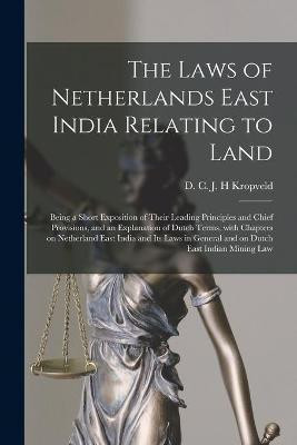 The Laws of Netherlands East India Relating to Land(English, Paperback, unknown)