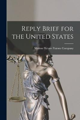 Reply Brief for the United States(English, Paperback, unknown)