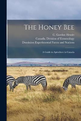 The Honey Bee [microform](English, Paperback, unknown)