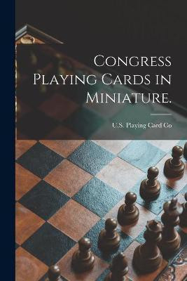 Congress Playing Cards in Miniature.(English, Paperback, unknown)
