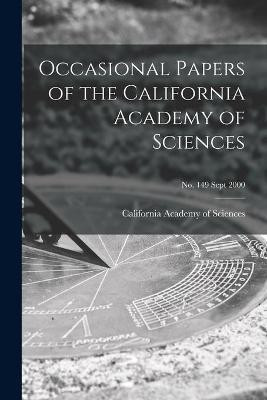 Occasional Papers of the California Academy of Sciences; no. 149 Sept 2000(English, Paperback, unknown)