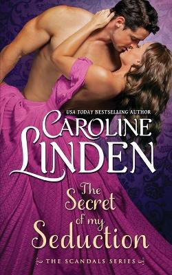 The Secret of My Seduction(English, Paperback, Linden Caroline)