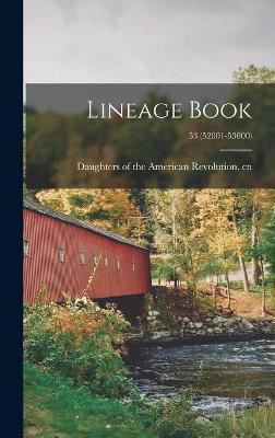 Lineage Book; 53 (52001-53000)(English, Hardcover, unknown)