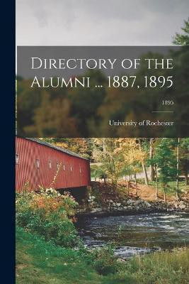 Directory of the Alumni ... 1887, 1895; 1895(English, Paperback, unknown)
