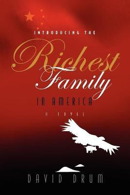 Introducing the Richest Family in America(English, Paperback, Drum David Dr)