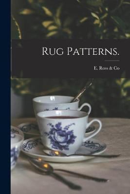 Rug Patterns.(English, Paperback, unknown)