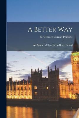 A Better Way(English, Paperback, unknown)