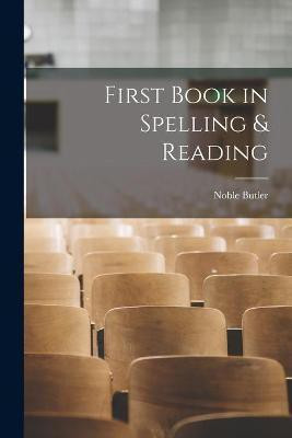 First Book in Spelling & Reading(English, Paperback, unknown)