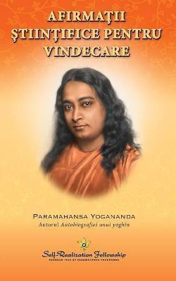 Scientific Healing Affirmations (Romanian)(Others, Paperback, Yogananda Paramahansa)