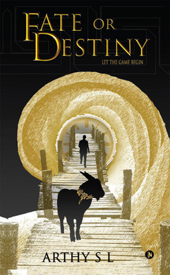 Fate or Destiny(English, Paperback, Arthy S L)