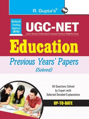 NTA-UGC-NET: Education (Paper I & Paper II) Previous Years' Papers (Solved)(Paperback, By R Gupta)