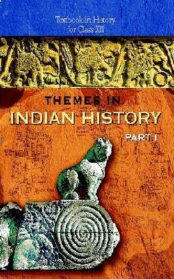 History Class 12th Themes In Indian History Part - I Ncert Textbook For Class 12(Paperback, ncert)