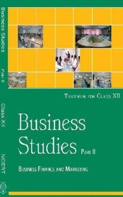 Business Studies Class 12th Part - II Business Finance And Marketing(Paperback, ncert)