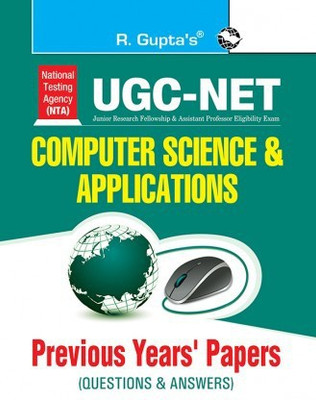 NTA-UGC-NET: Computer Sciences & Applications (Paper I & Paper II) Previous Years Papers (Solved)(Paperback, By R Gupta)