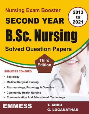 Nursing Exam Booster Second Year B.Sc. Nursing(Paperback, T. Anbu, G. Loganathan)