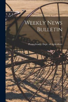 Weekly News Bulletin; 18(English, Paperback, unknown)