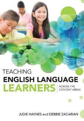 Teaching English Language Learners Across the Content Areas(English, Paperback, Haynes Judie)