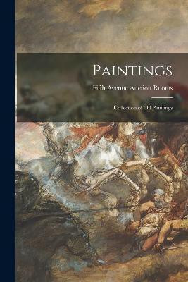 Paintings; Collection of Oil Paintings(English, Paperback, unknown)