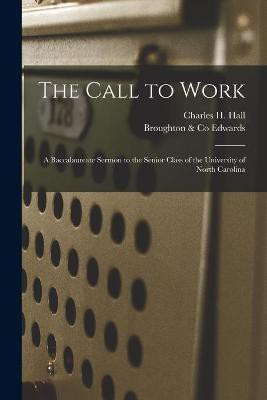 The Call to Work(English, Paperback, unknown)