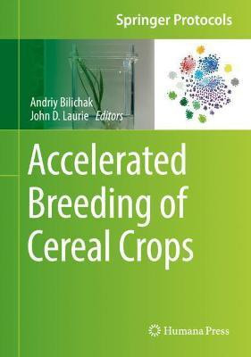 Accelerated Breeding of Cereal Crops(English, Hardcover, unknown)