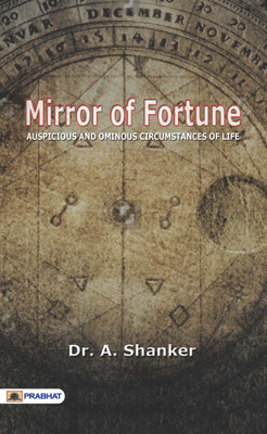 Mirror of Fortune(English, Paperback, Shanker A.)
