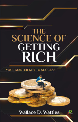 THE SCIENCE OF GETTING RICH(Paperback, WALLACE D. WATTLES)