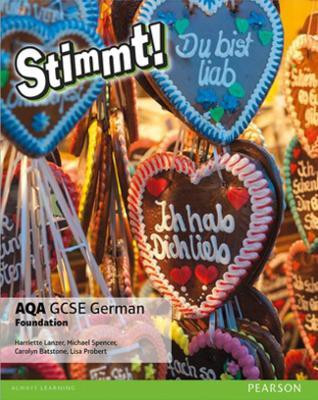 Stimmt! AQA GCSE German Foundation Student Book(English, Paperback, Lanzer Harriette)