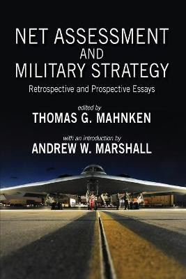 Net Assessment and Military Strategy(English, Paperback, Thomas Mahnken)