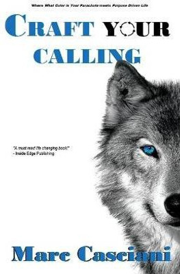 Craft Your Calling(English, Paperback, Casciani Marc)