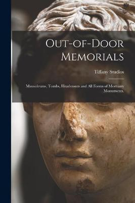 Out-of-door Memorials(English, Paperback, unknown)