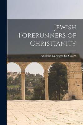 Jewish Forerunners of Christianity(English, Paperback, unknown)