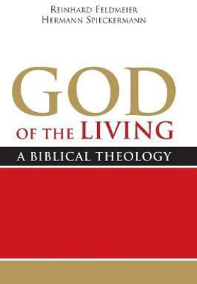 God of the Living(English, Paperback, Feldmeier Reinhard)