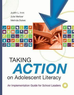 Taking Action on Adolescent Literacy(English, Paperback, Irvin Judith L.)