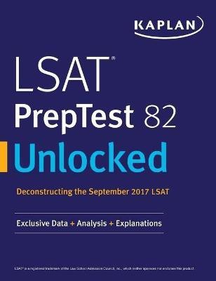 LSAT PrepTest 82 Unlocked(English, Paperback, Kaplan Test Prep)