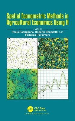 Spatial Econometric Methods in Agricultural Economics Using R(English, Hardcover, unknown)