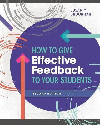 How to Give Effective Feedback to Your Students(English, Paperback, Brookhart Susan M.)
