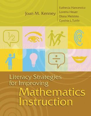 Literacy Strategies for Improving Mathematics Instruction(English, Paperback, Kenney Joan M.)