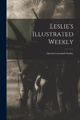 Leslie's Illustrated Weekly(English, Paperback, Anonymous)