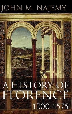 A History of Florence, 1200 - 1575(English, Hardcover, Najemy John M.)