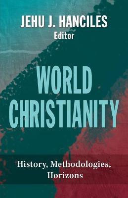 World Christianity(English, Paperback, unknown)