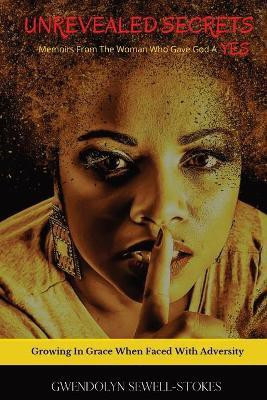 Unrevealed Secrets(English, Paperback, Sewell-Stokes Gwendolyn)