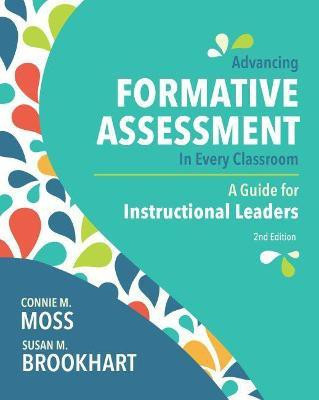 Advancing Formative Assessment in Every Classroom(English, Paperback, Moss Connie M.)