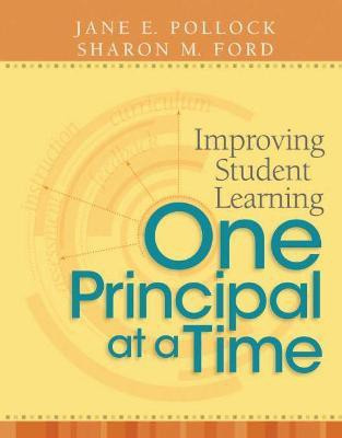 Improving Student Learning One Principal at a Time(English, Paperback, Pollock Jane E.)