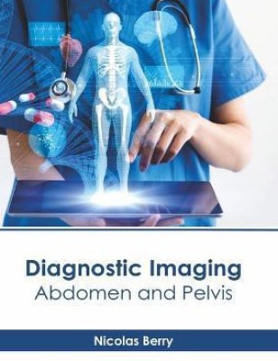 Diagnostic Imaging: Abdomen and Pelvis(English, Hardcover, unknown)