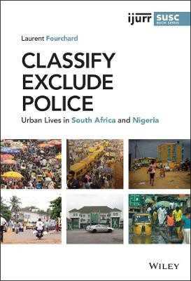 Classify, Exclude, Police(English, Hardcover, Fourchard Laurent)