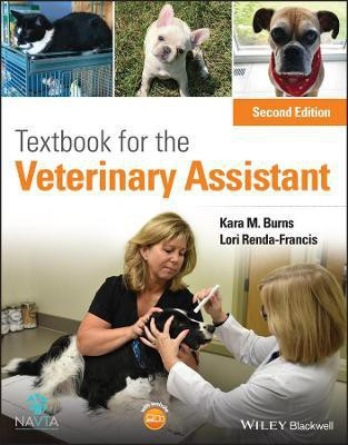 Textbook for the Veterinary Assistant(English, Paperback, Burns Kara M.)